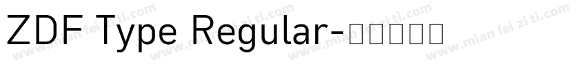 ZDF Type Regular字体转换